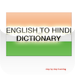 English to Hindi Dictionary